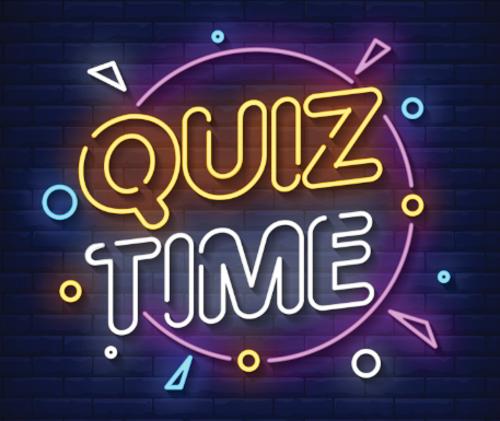 Quiz time